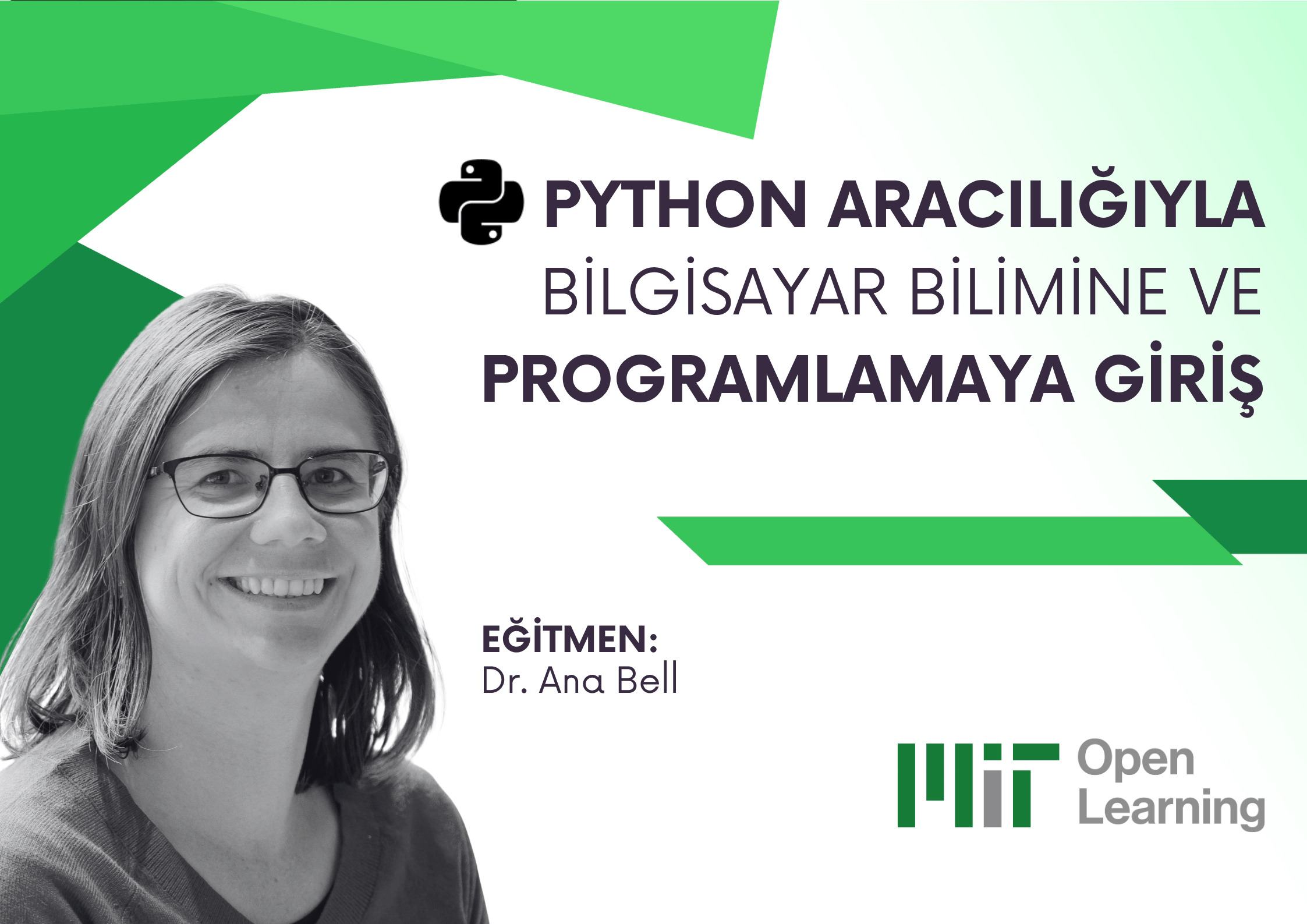 Python Aracılığıyla Bilgisayar Bilimine ve Programlamaya Giriş